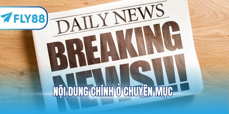 Nội dung chính ở chuyên mục